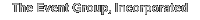 The Event Group, Incorporated